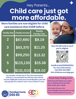 Child Care Flyer. Income Eligibilitty has changed making child care more affordable. Call 315-435-5683 to learn more.