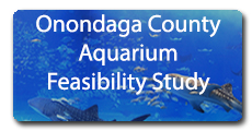 Onondaga County Aquarium Feasibility Study