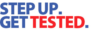 Step Up. Get Tested.