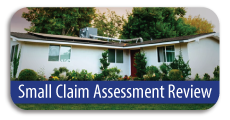 Small Claims Assessment Review