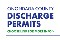 Onondaga County Discharge Permits - Choose Link for More Info