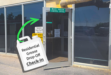 Residential Grease Drop-Off Check-In